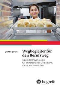 Cover: 9783456856490 | Wegbegleiter für den Berufsweg | Dörthe Beurer | Taschenbuch | 208 S.