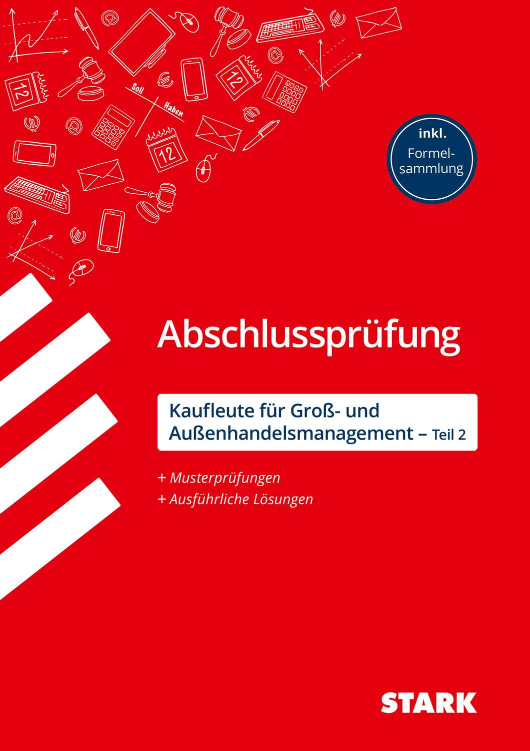 Cover: 9783849059422 | STARK Abschlussprüfung Ausbildung - Kaufleute für Groß- und...