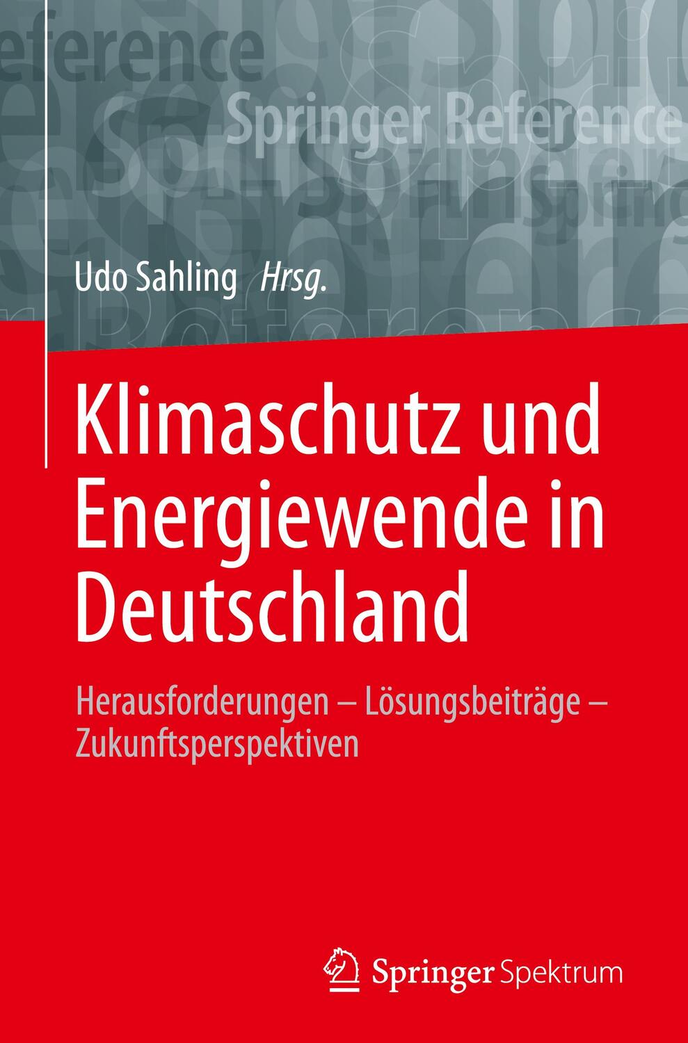 Cover: 9783662620212 | Klimaschutz und Energiewende in Deutschland | Buch | XVIII | Deutsch