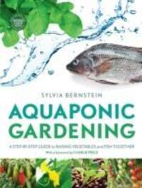 Cover: 9781908643087 | Aquaponic Gardening | Sylvia Bernstein | Taschenbuch | Englisch | 2013