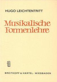 Cover: 9783765100222 | Musikalische Formenlehre | Hugo Leichtentritt | Taschenbuch | 480 S.