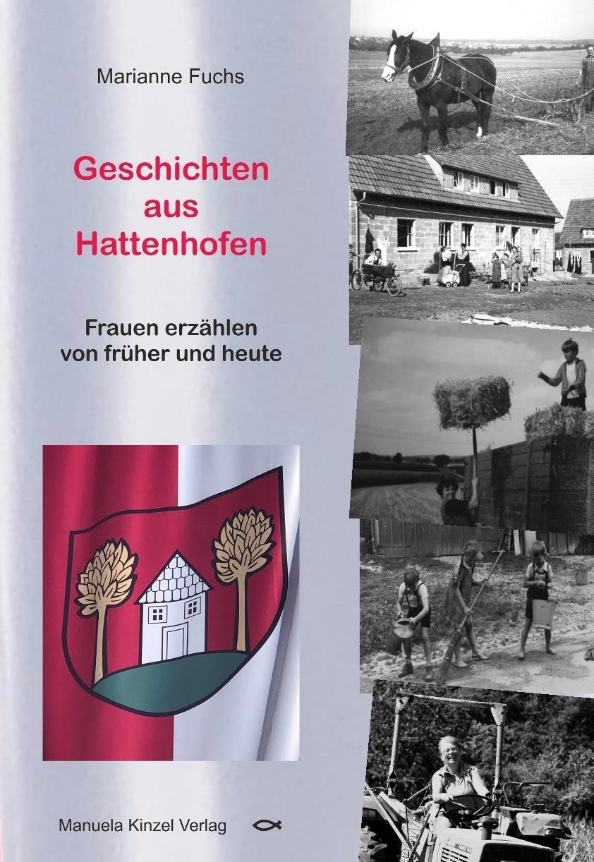 Cover: 9783955441852 | Geschichten aus Hattenhofen | Frauen erzählen von früher und heute