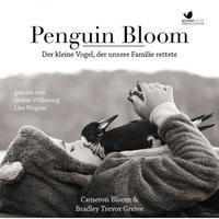 Cover: 9783945095195 | Penguin Bloom | Der kleine Vogel, der unsere Familie rettete | CD
