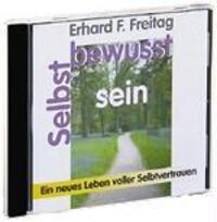 Cover: 9783896470317 | Selbstbewußtsein. CD | Erhard F. Freitag | Audio-CD | Deutsch