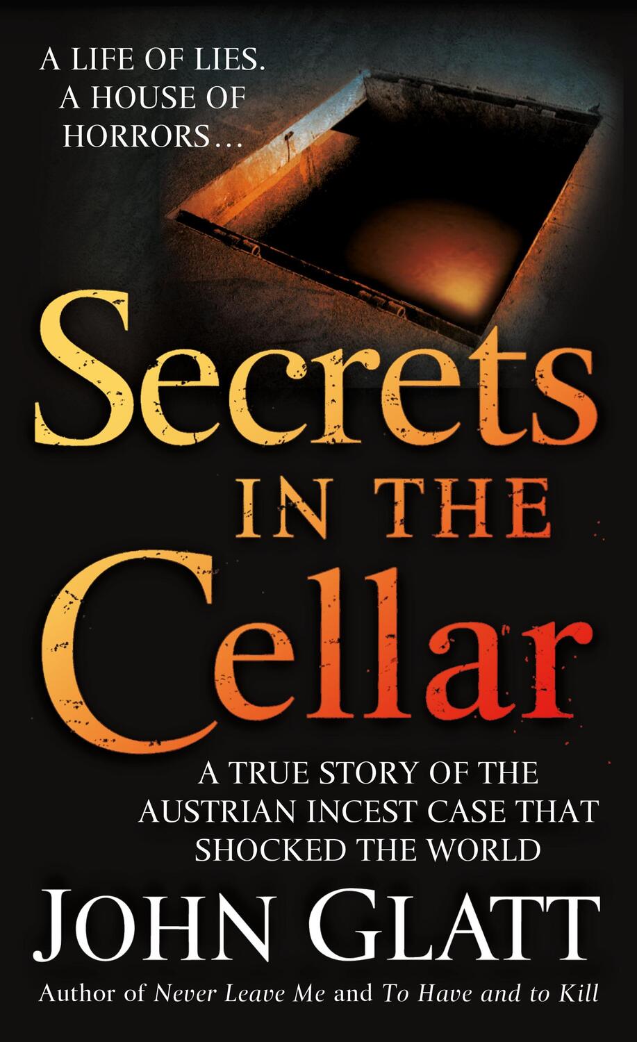 Cover: 9780312947866 | Secrets in the Cellar | John Glatt | Taschenbuch | Englisch | 2009