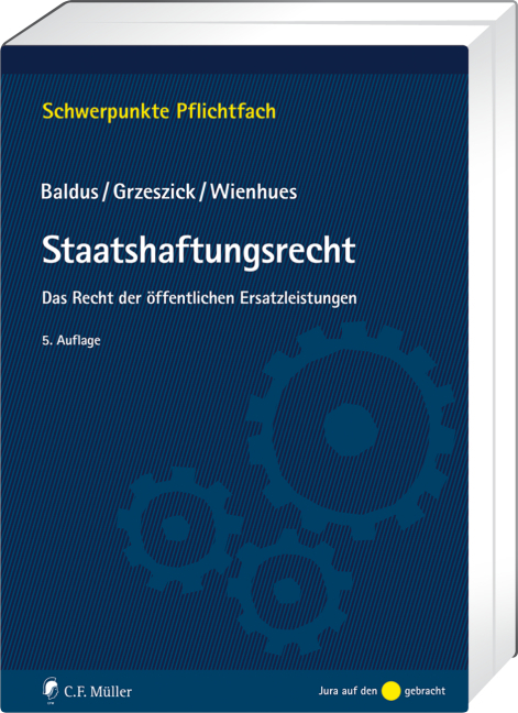 Cover: 9783811458574 | Staatshaftungsrecht | Das Recht der öffentlichen Ersatzleistungen