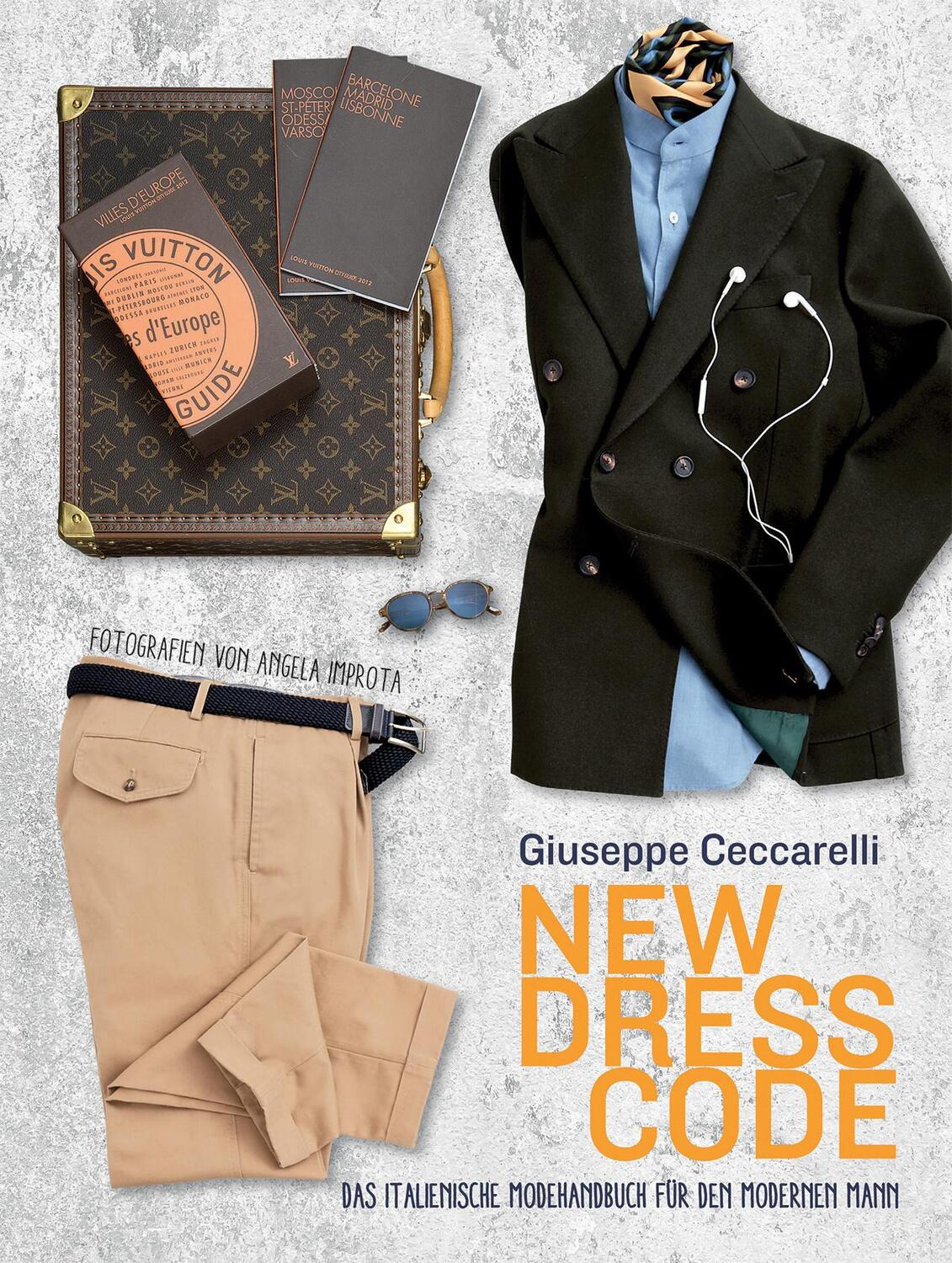 Cover: 9788863123494 | New Dress Code | Das italienische Modehandbuch für den modernen Mann