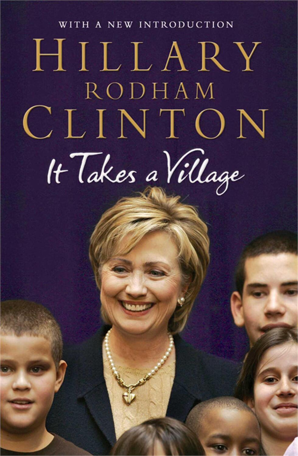 Cover: 9781847390561 | It Takes a Village | And Other Lessons Children Teach Us | Clinton