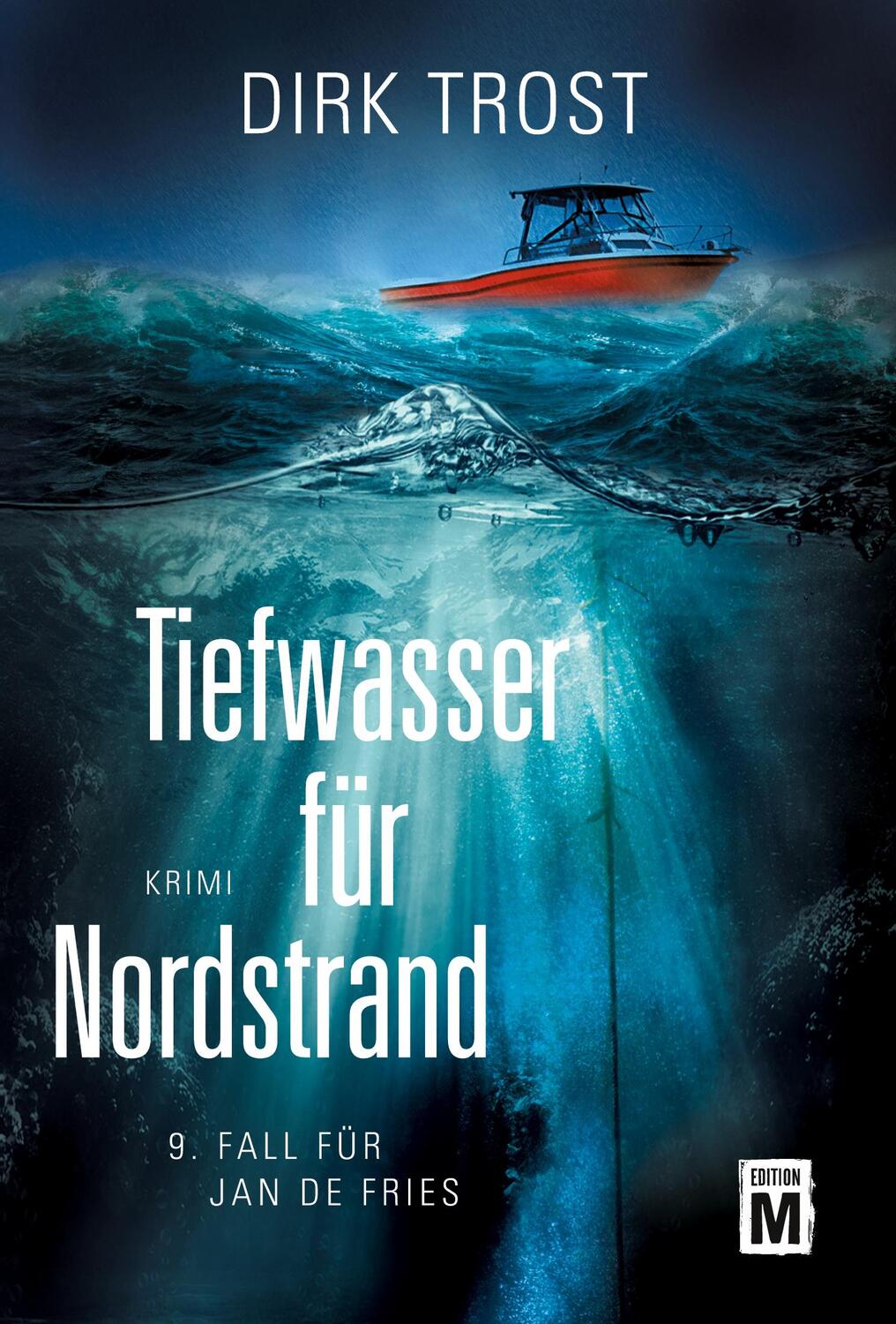 Cover: 9782496709612 | Tiefwasser für Nordstrand | Dirk Trost | Taschenbuch | Jan de Fries