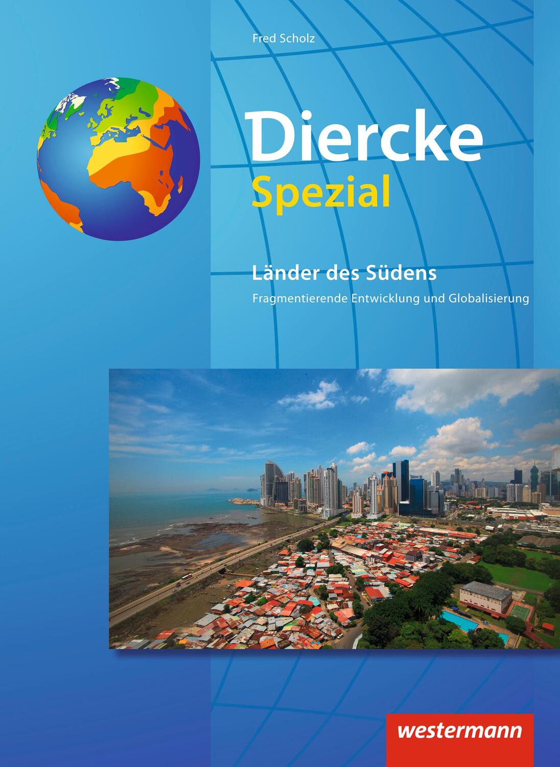 Cover: 9783141511048 | Diercke Spezial - Aktuelle Ausgabe. Die Länder des Südens:...
