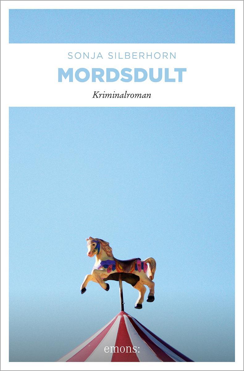 Cover: 9783954513819 | Mordsdult | Sonja Silberhorn | Taschenbuch | Deutsch | 2014