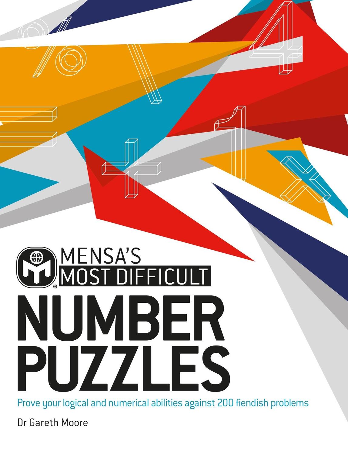 Cover: 9781802791884 | Mensa's Most Difficult Number Puzzles | Gareth Moore (u. a.) | Buch