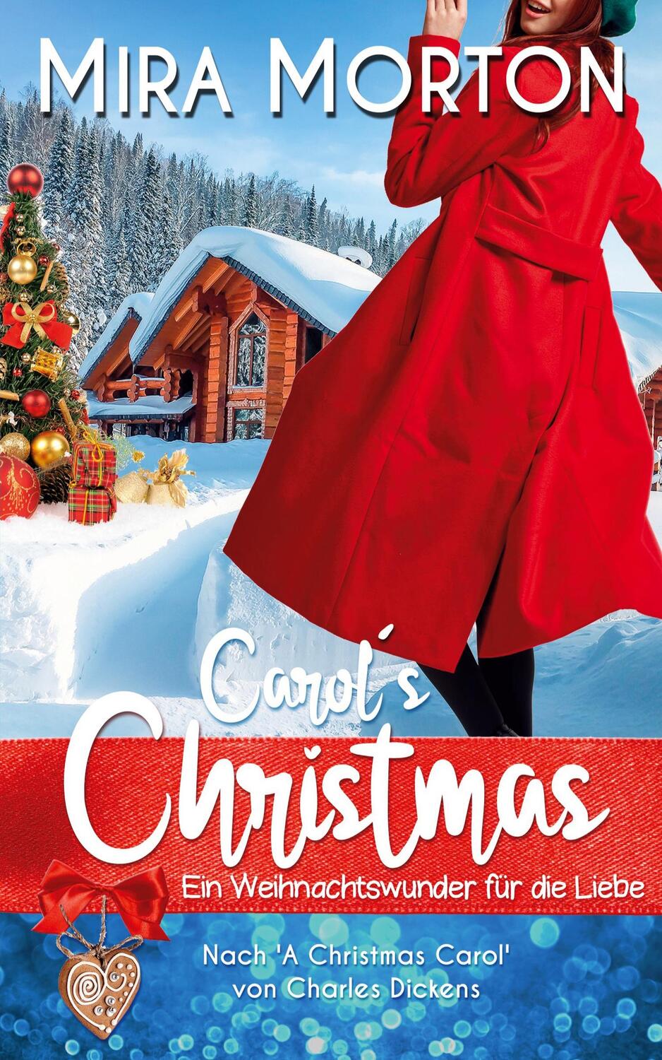 Cover: 9783951980935 | Carol's Christmas | Ein Weihnachtswunder für die Liebe | Mira Morton