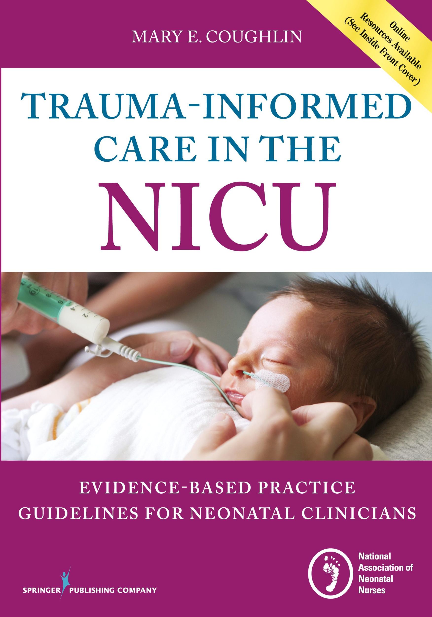 Cover: 9780826131966 | Trauma-Informed Care in the NICU | Mary E. RN NNP Coughlin | Buch