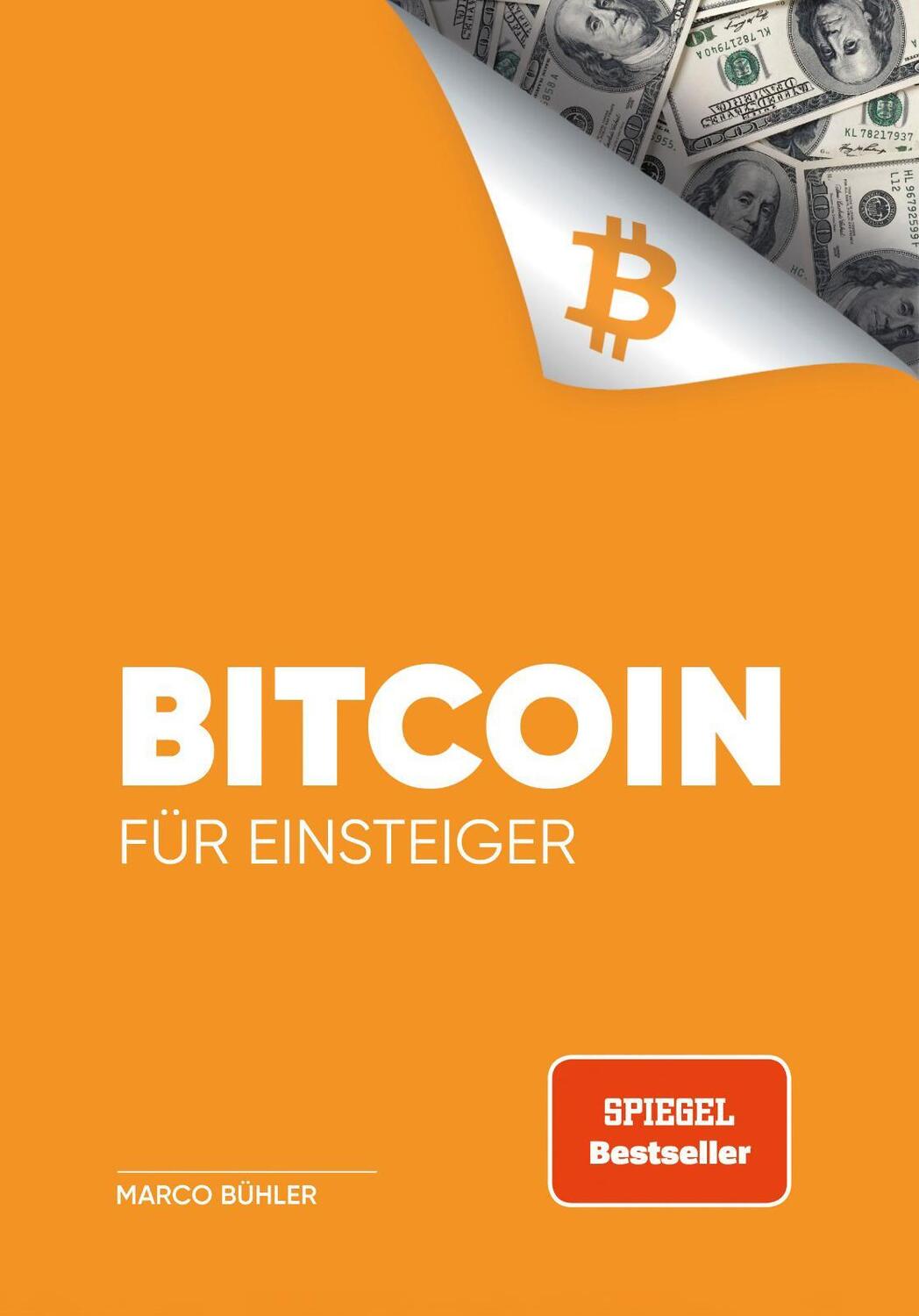 Cover: 9783969673973 | Bitcoin für Einsteiger | Marco Bühler | Taschenbuch | 184 S. | Deutsch