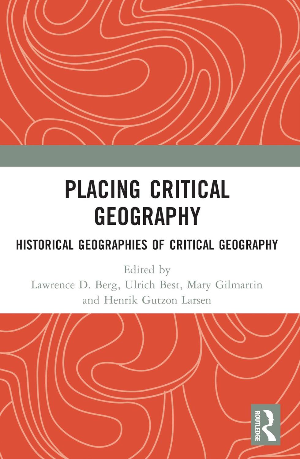 Cover: 9781409431428 | Placing Critical Geography | Lawrence D Berg (u. a.) | Taschenbuch