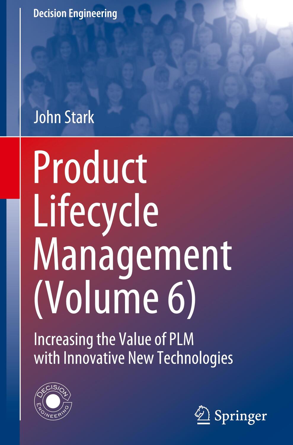 Cover: 9783031535208 | Product Lifecycle Management (Volume 6) | John Stark | Buch | xiv