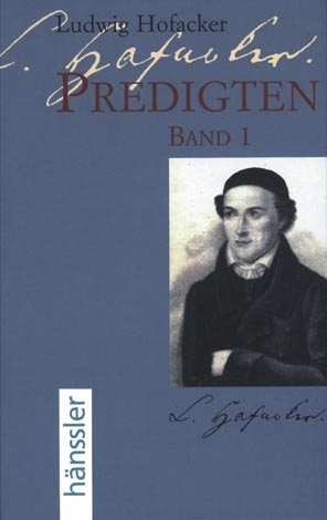 Cover: 9783939075059 | Predigten, Band 1 | Ludwig Hofacker | Buch | Buch | Linea, Bad Wildbad