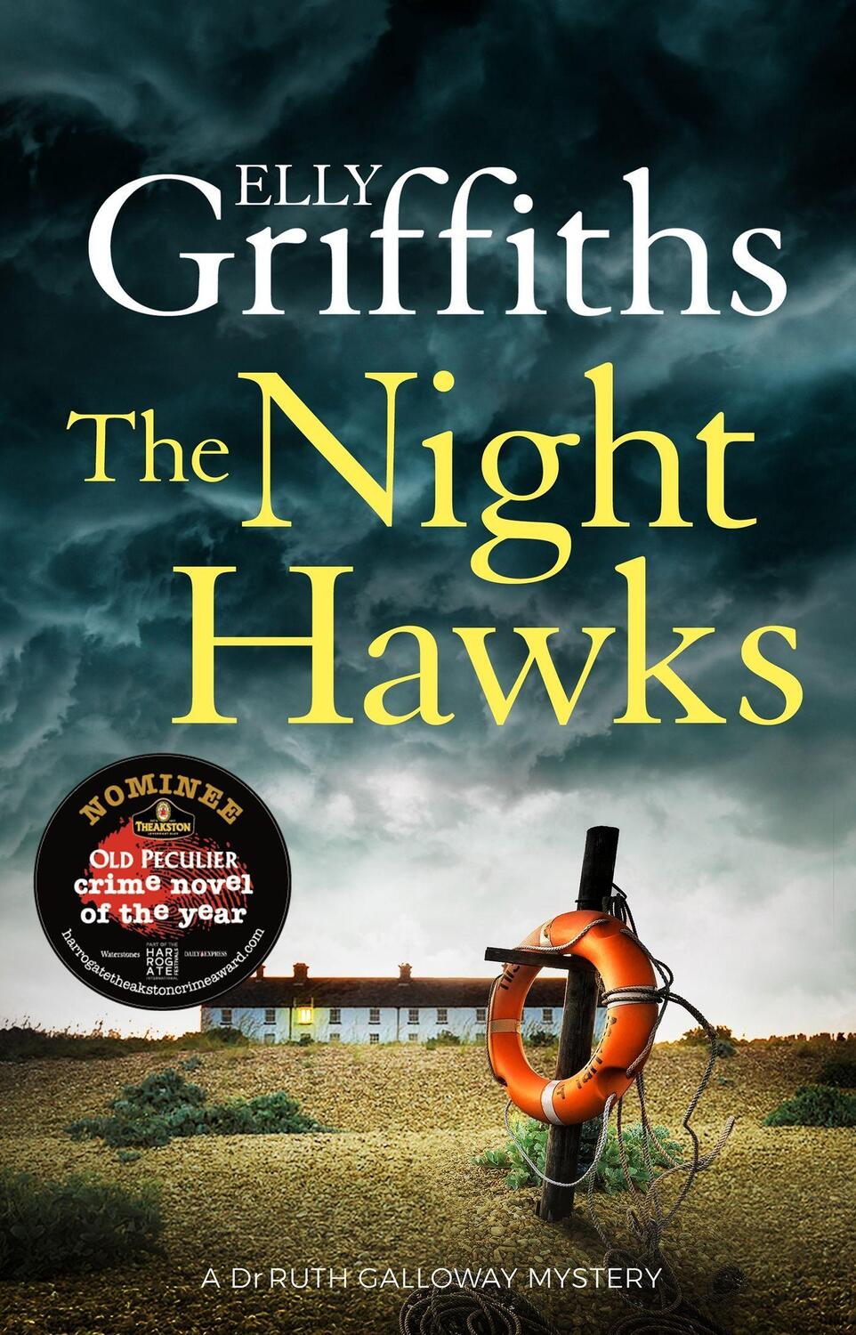 Cover: 9781787477803 | The Night Hawks | Dr Ruth Galloway Mysteries 13 | Elly Griffiths
