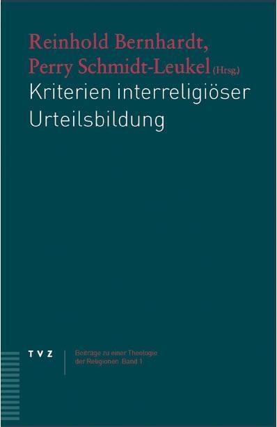 Cover: 9783290173715 | Kriterien interreligiöser Urteilsbildung | Reinhold Bernhardt (u. a.)