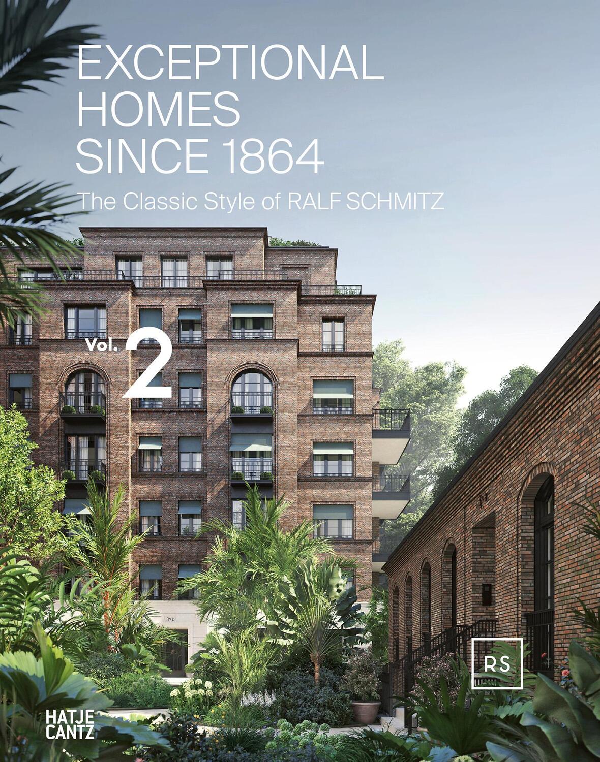 Cover: 9783775753890 | Exceptional Homes Since 1864 | Ralf Schmitz | Buch | 176 S. | Deutsch