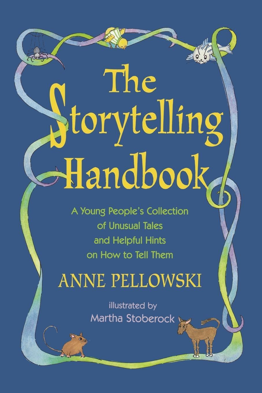 Cover: 9781416975984 | Storytelling Handbook | Anne Pellowski | Taschenbuch | Paperback