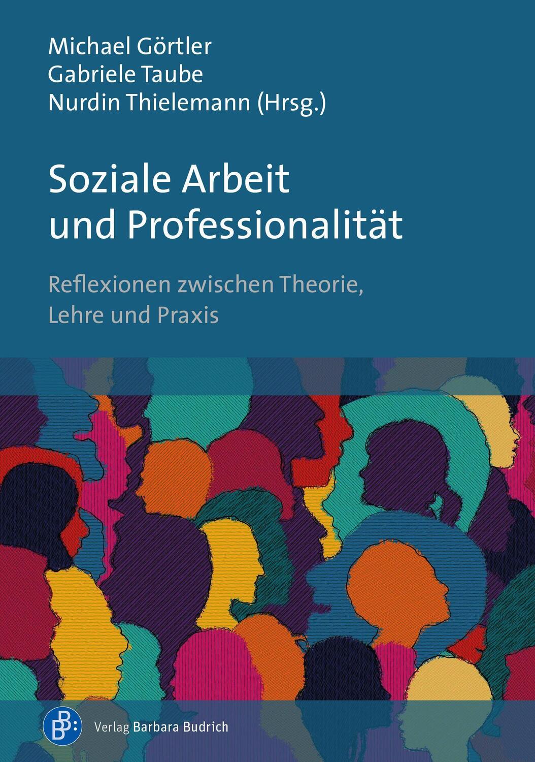 Cover: 9783847425731 | Soziale Arbeit und Professionalität | Michael Görtler (u. a.) | Buch