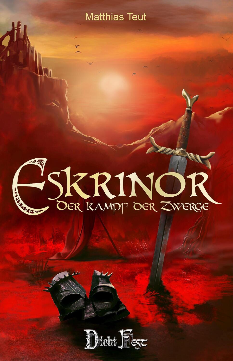 Cover: 9783946937067 | Die Eskrinor-Trilogie / Eskrinor - Der Kampf der Zwerge | Teut | Buch