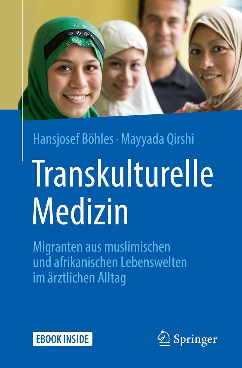 Cover: 9783662560341 | Transkulturelle Medizin | Hansjosef Böhles (u. a.) | Bundle | Deutsch