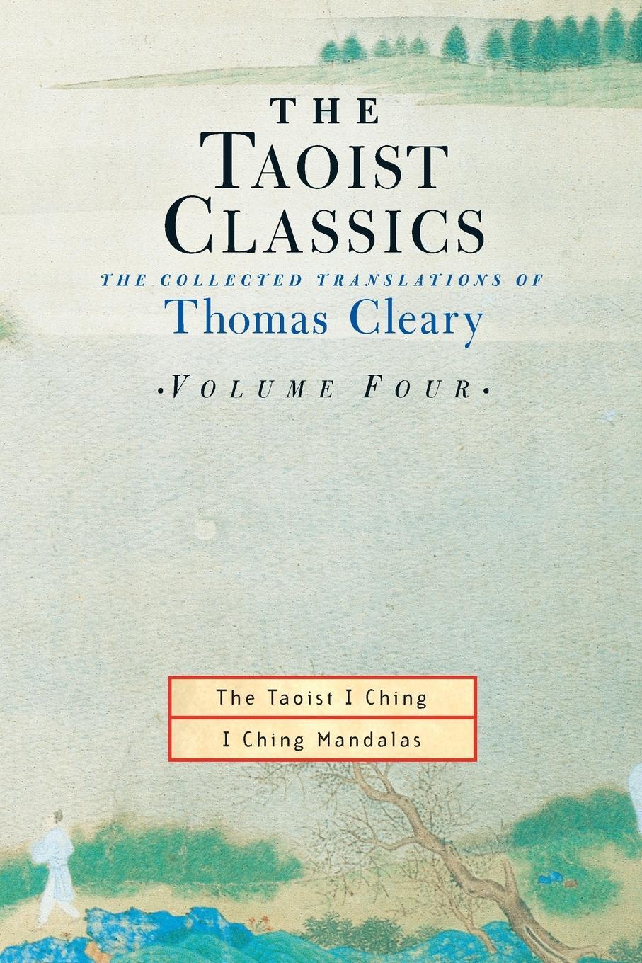 Cover: 9781570629082 | The Taoist Classics, Volume Four | Thomas Cleary | Taschenbuch | 2003