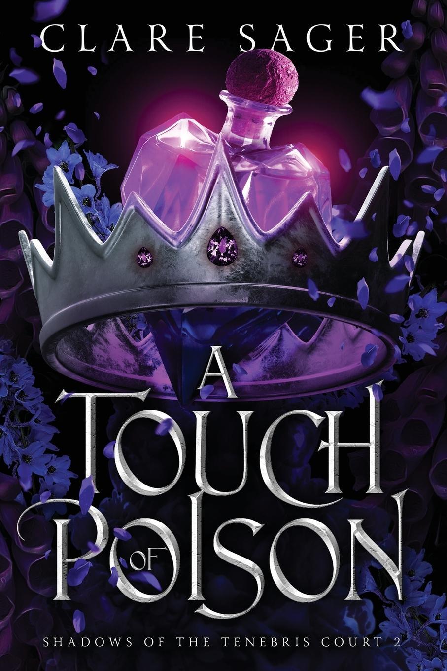 Cover: 9781916607088 | A Touch of Poison | Clare Sager | Taschenbuch | Paperback | Englisch