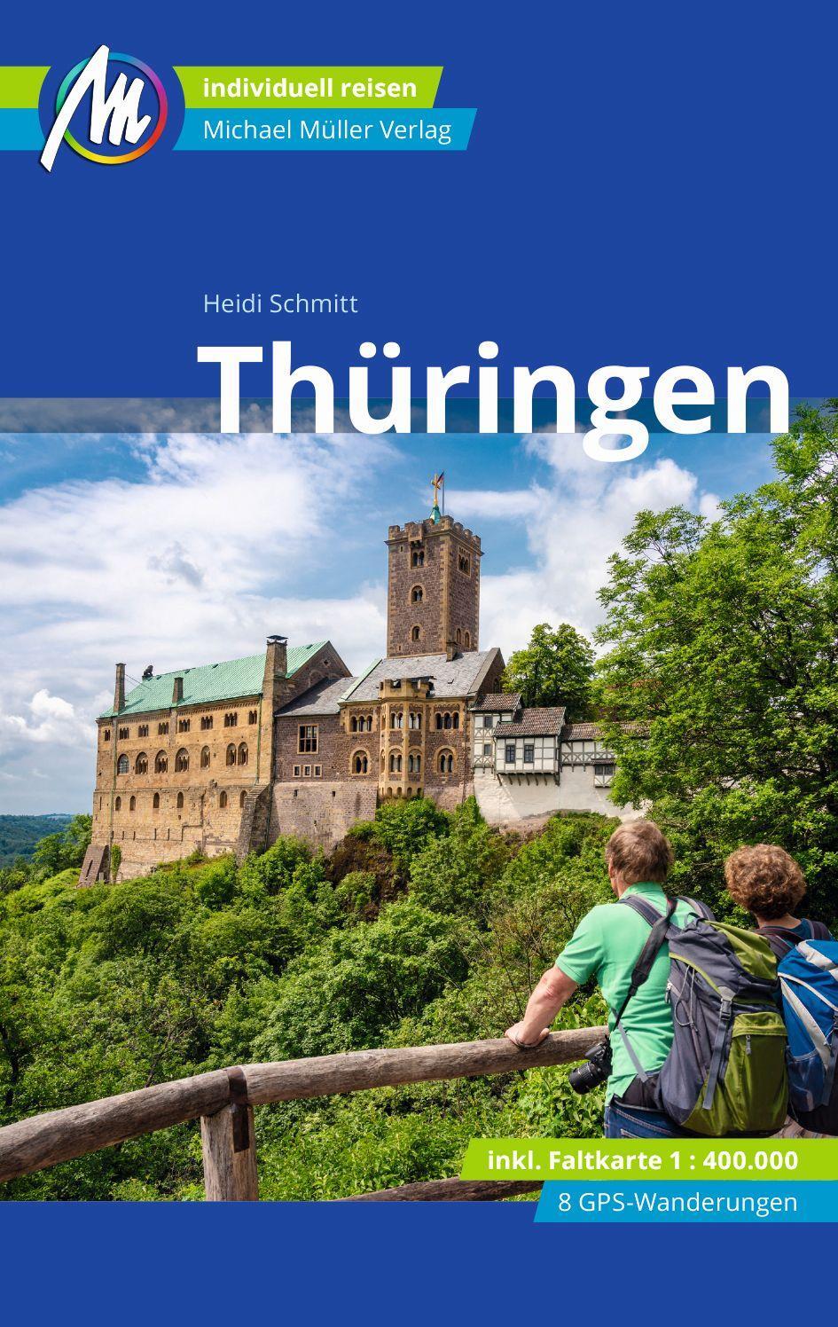 Cover: 9783966850902 | Thüringen Reiseführer Michael Müller Verlag | Heidi Schmitt | Buch