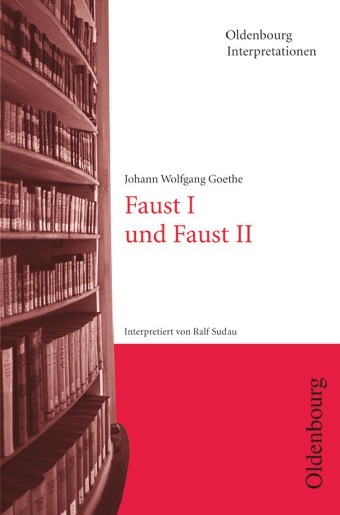 Cover: 9783637886636 | Oldenbourg Interpretationen | Faust I und Faust II - Band 64 | Sudau