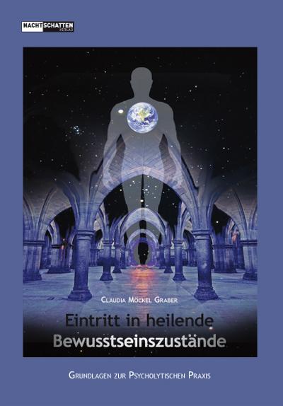Cover: 9783037882009 | Eintritt in heilende Bewusstseinszustände | Claudia Möckel Graber