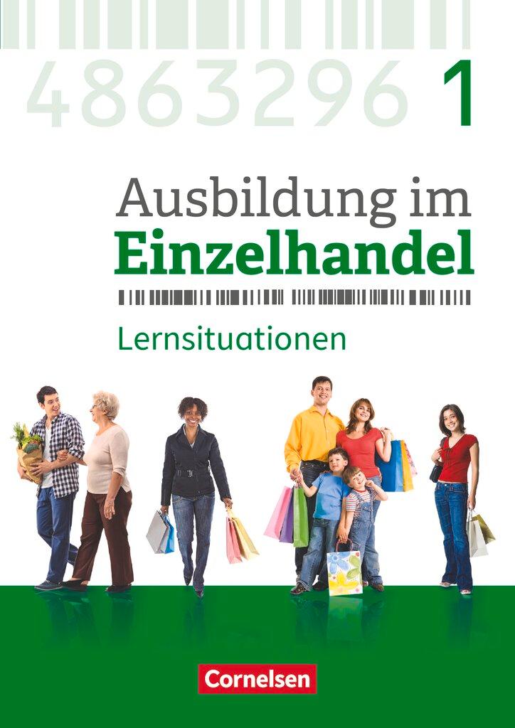 Cover: 9783064513624 | Ausbildung im Einzelhandel 1. Ausbildungsjahr - Allgemeine Ausgabe...