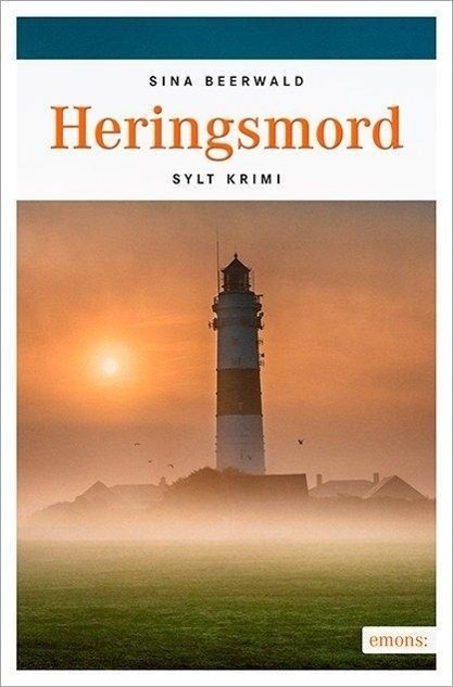 Cover: 9783954517824 | Heringsmord | Sina Beerwald | Taschenbuch | Sylt Krimi | Deutsch