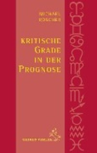 Cover: 9783899971415 | Kritische Grade in der Prognose | Michael Roscher | Buch | Deutsch