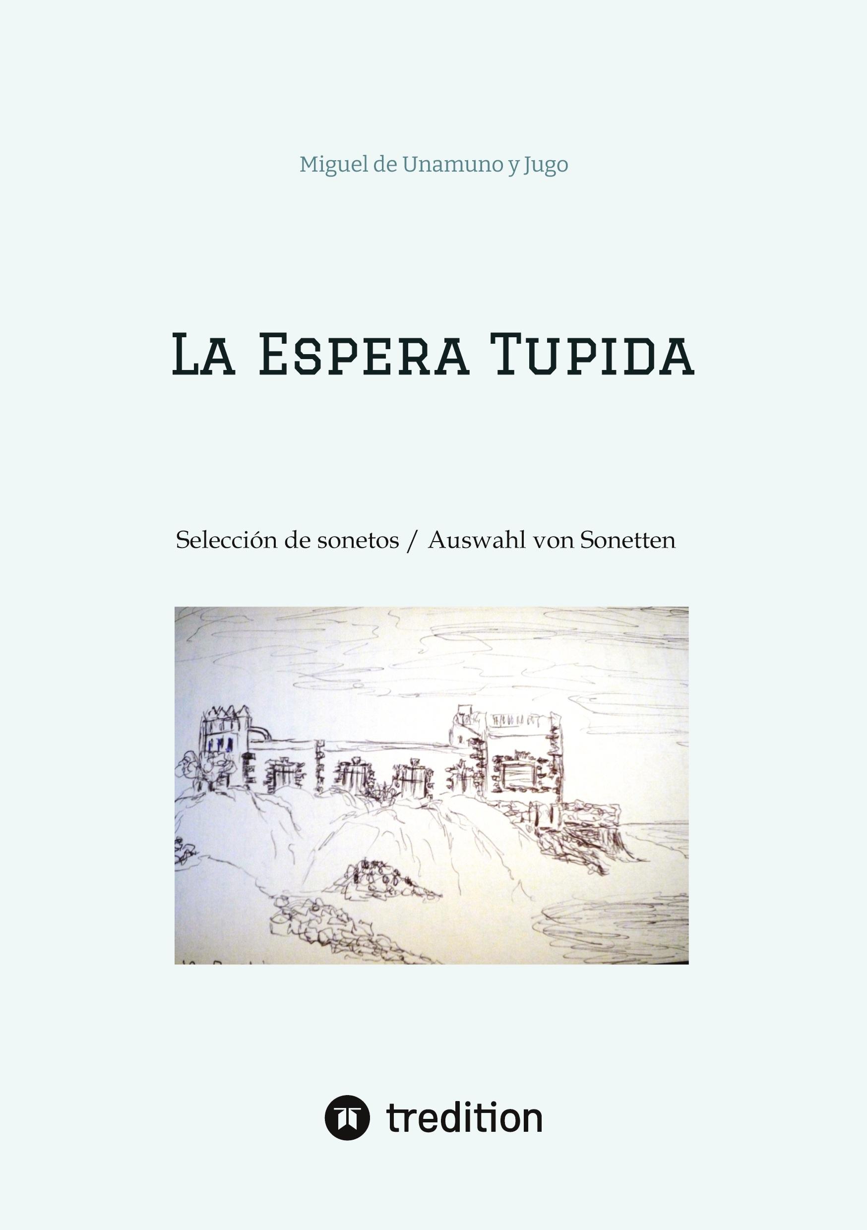 Cover: 9783384410948 | La Espera Tupida | Miguel de Unamuno y Jugo | Taschenbuch | Paperback