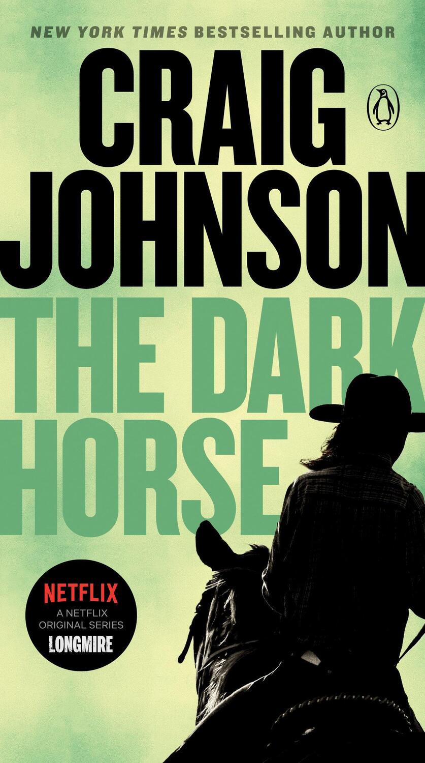 Cover: 9780143134886 | The Dark Horse | A Longmire Mystery | Craig Johnson | Taschenbuch