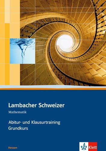 Cover: 9783127339130 | Lambacher Schweizer. Abitur- und Klausurtraining Grundkurs. Hessen