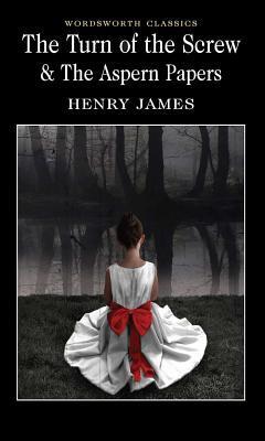 Cover: 9781853260698 | The Turn of the Screw &amp; The Aspern Papers | Henry James | Taschenbuch