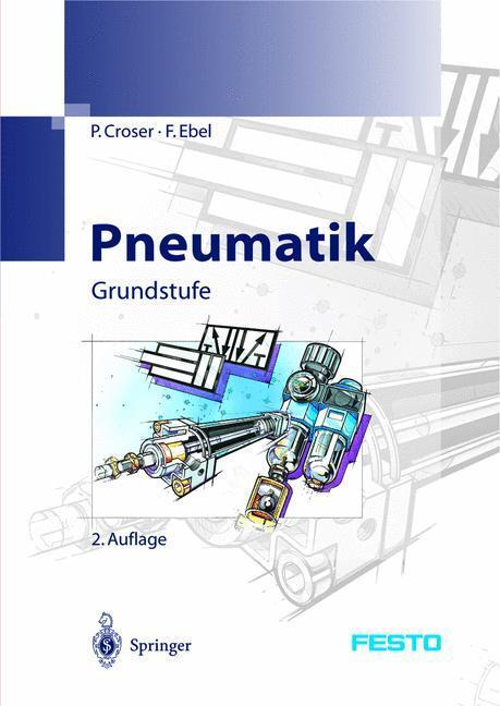 Cover: 9783540000228 | Pneumatik | Grundstufe | P. Croser (u. a.) | Taschenbuch | Paperback