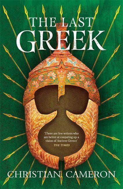 Cover: 9781409176596 | The Last Greek | Christian Cameron | Buch | Commander | Englisch