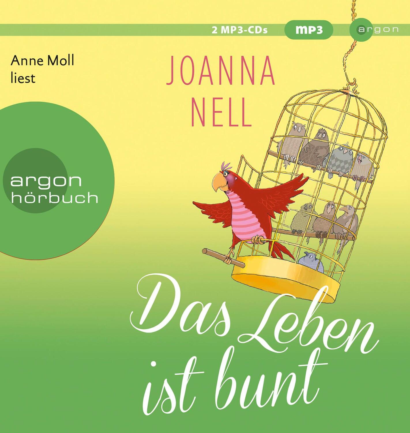 Cover: 9783839817568 | Das Leben ist bunt | Joanna Nell | MP3 | 548 Min. | Deutsch | 2019