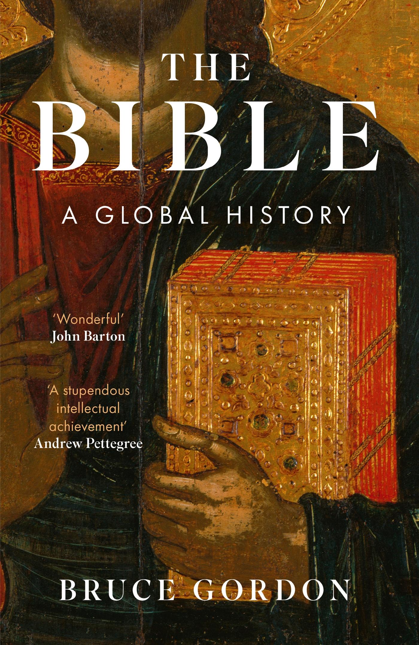 Cover: 9781529383447 | The Bible | A Global History | Bruce Gordon | Buch | Englisch | 2024