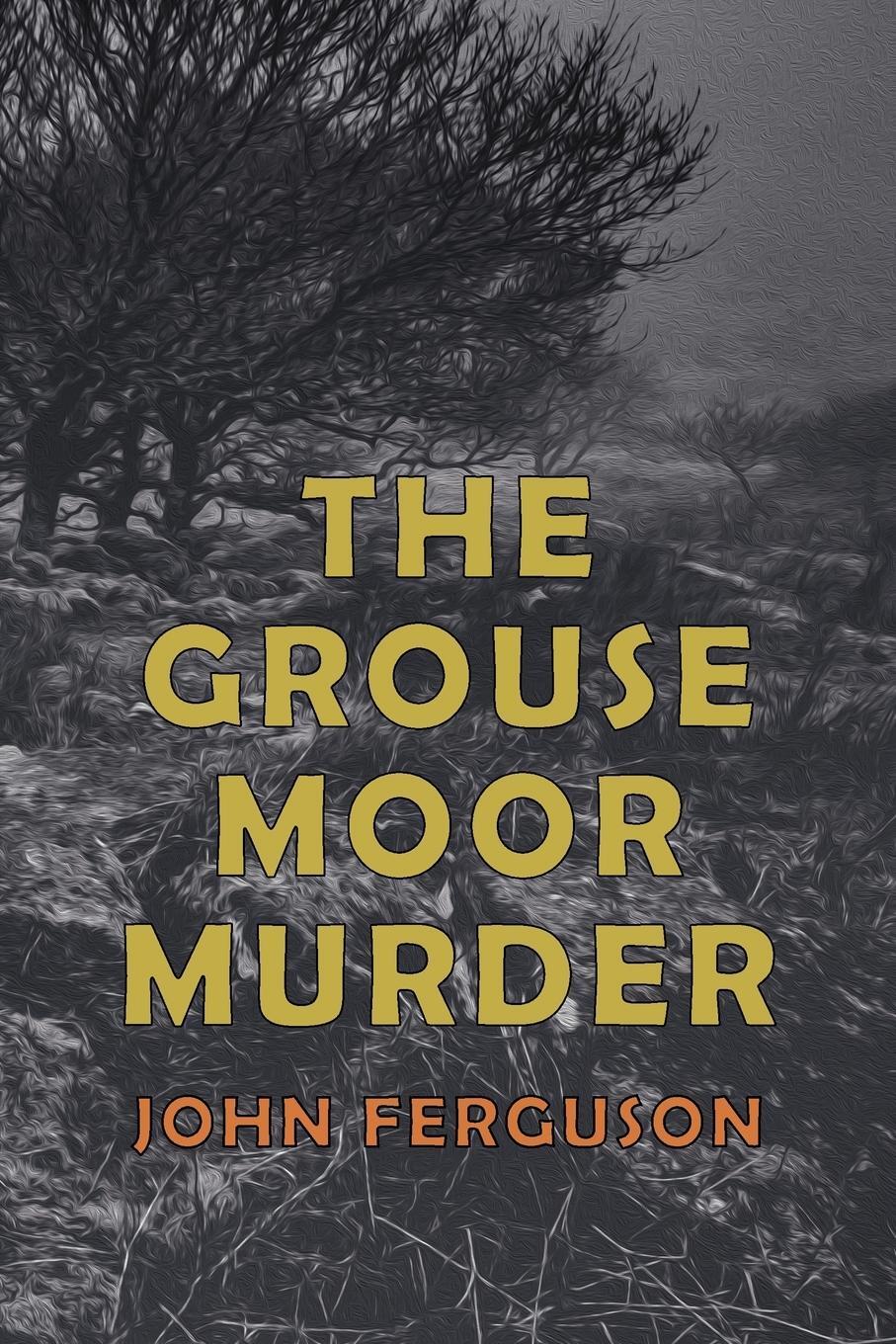 Cover: 9781616464073 | The Grouse Moor Murder | A Francis MacNab Mystery | Ferguson | Buch