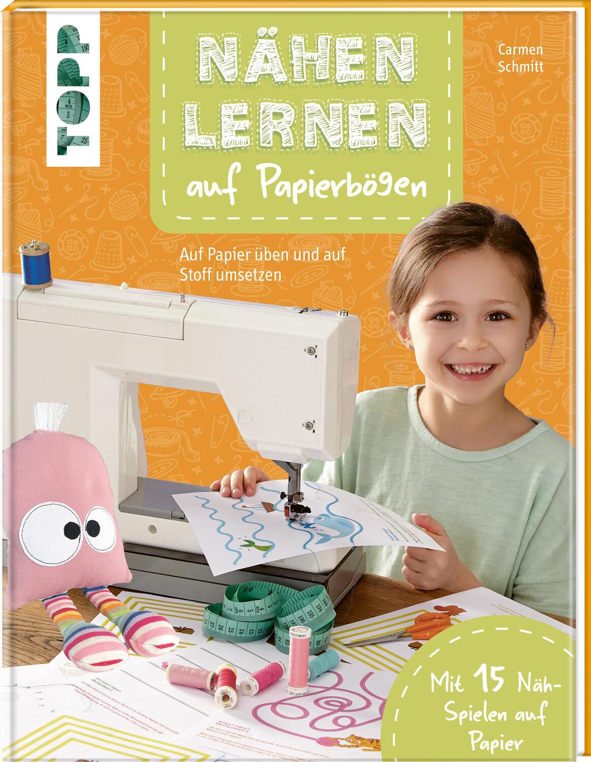 Cover: 9783735891020 | Nähen lernen mit Papierbogen | Carmen Schmitt | Buch | 64 S. | Deutsch