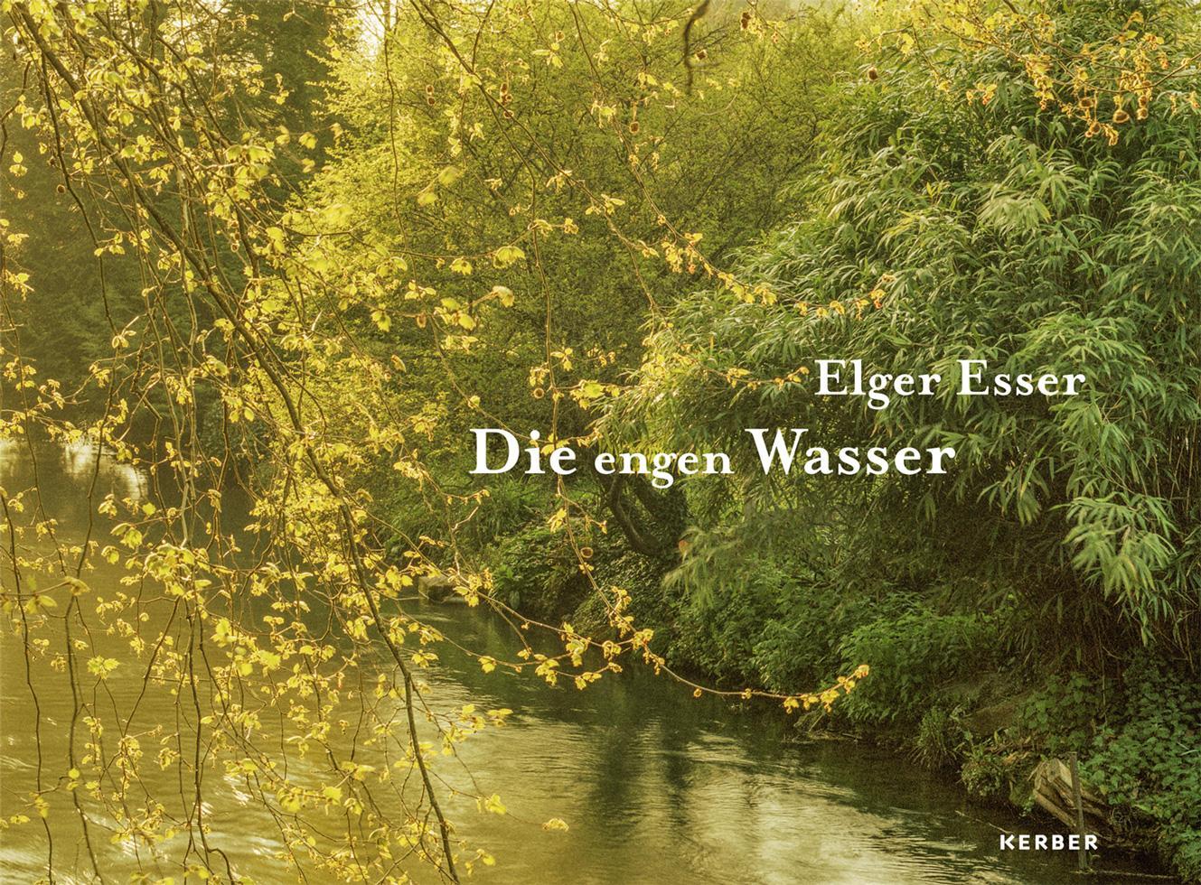 Cover: 9783735610058 | Elger Esser | Die engen Wasser | Ute Bopp-Schumacher | Buch | 120 S.