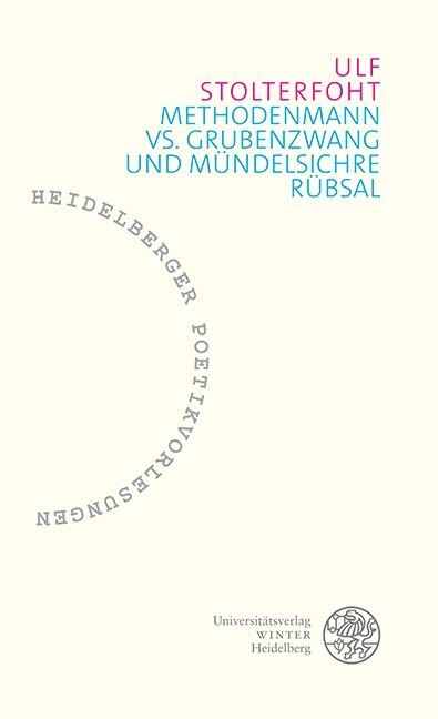 Cover: 9783825346249 | Methodenmann vs. Grubenzwang und mündelsichre Rübsal | Ulf Stolterfoht