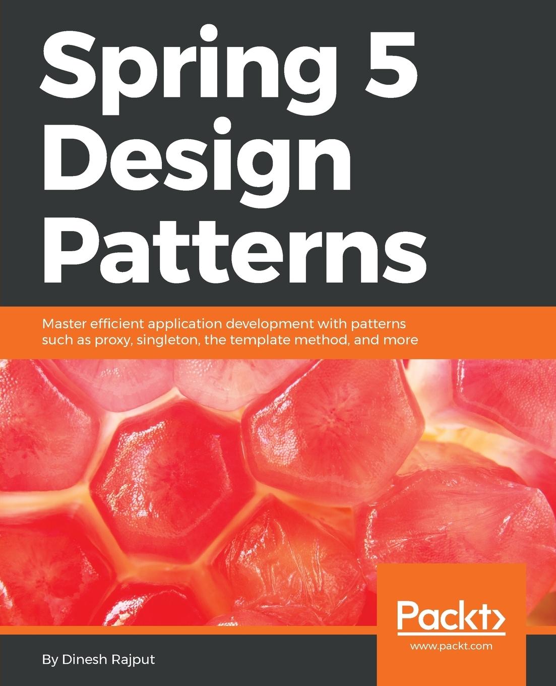 Cover: 9781788299459 | Spring 5 Design Patterns | Dinesh Rajput | Taschenbuch | Paperback